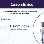 Caso clínico evolución tras intervención quirúrgica de rotura de menisco